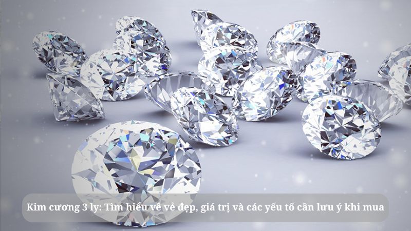 kim cương 3 ly