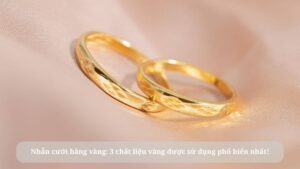 nhẫn cưới bằng vàng