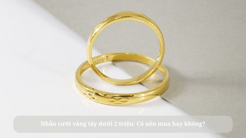 nhẫn cưới vàng tây dưới 2 triệu